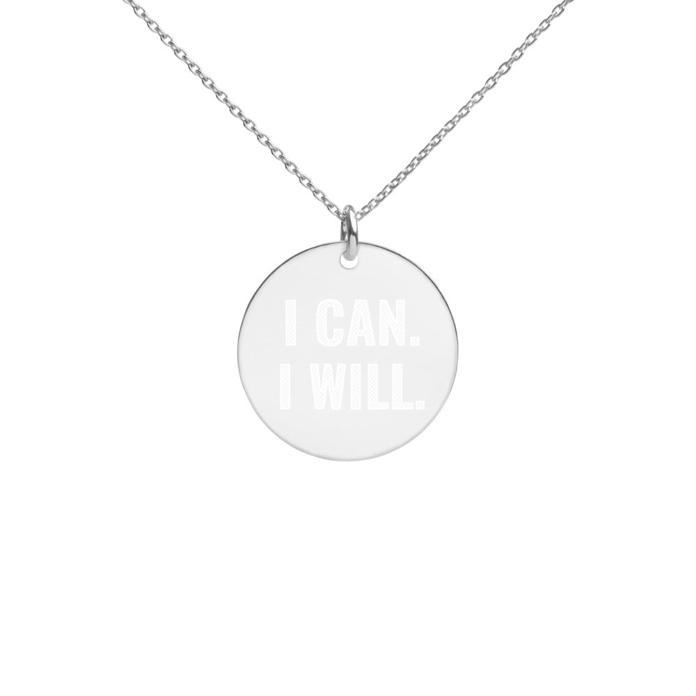 Engraved I Can I Will Necklace