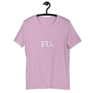 FUn Unisex T-Shirt